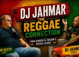 DJ Jahmar - The Reggae Connection, Papa Ranger & Tucson’s Reggae Legacy